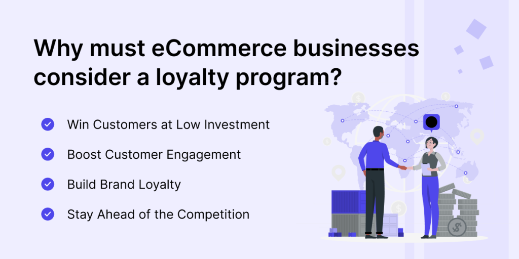 Reasons to consider a loyalty program for eCommerce business