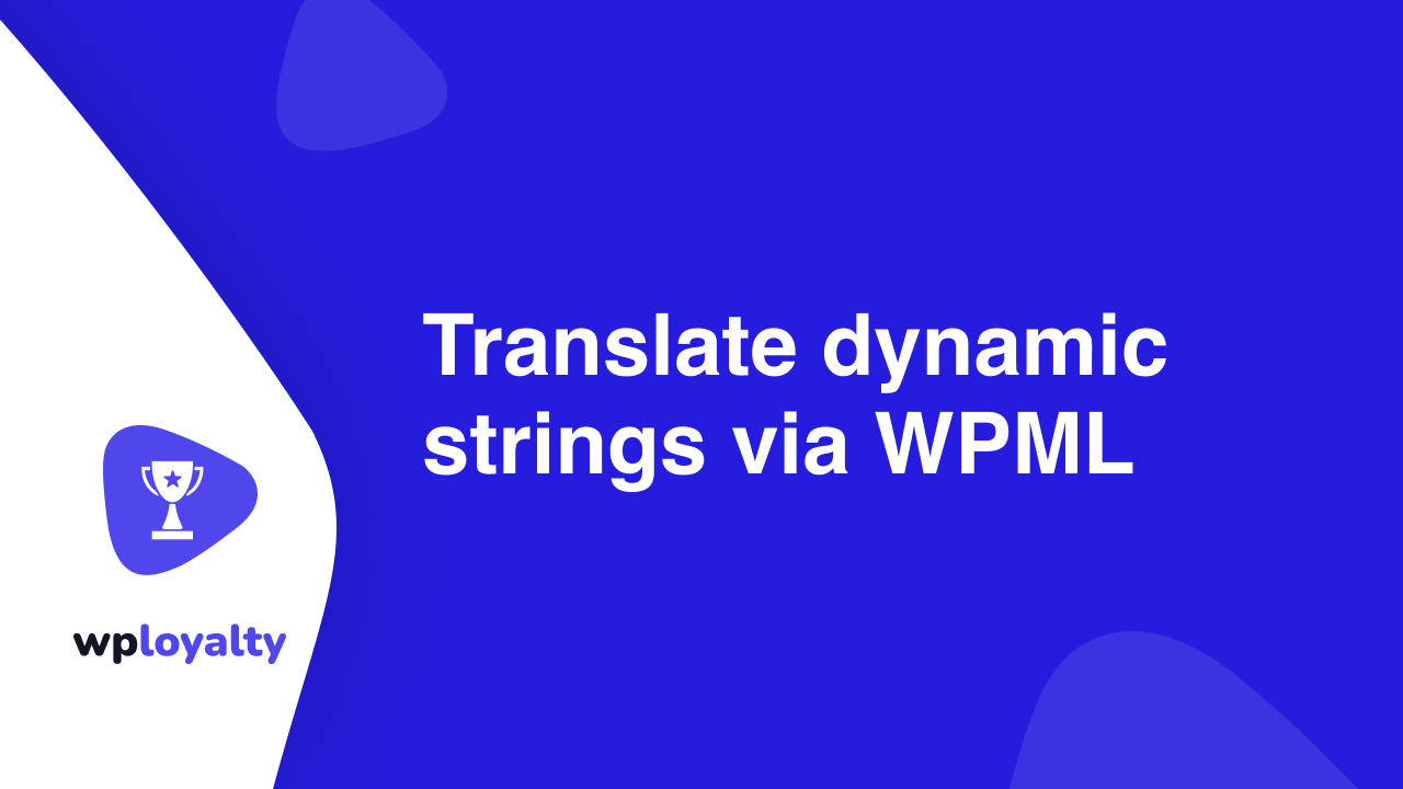Translate dynamic strings via WPML