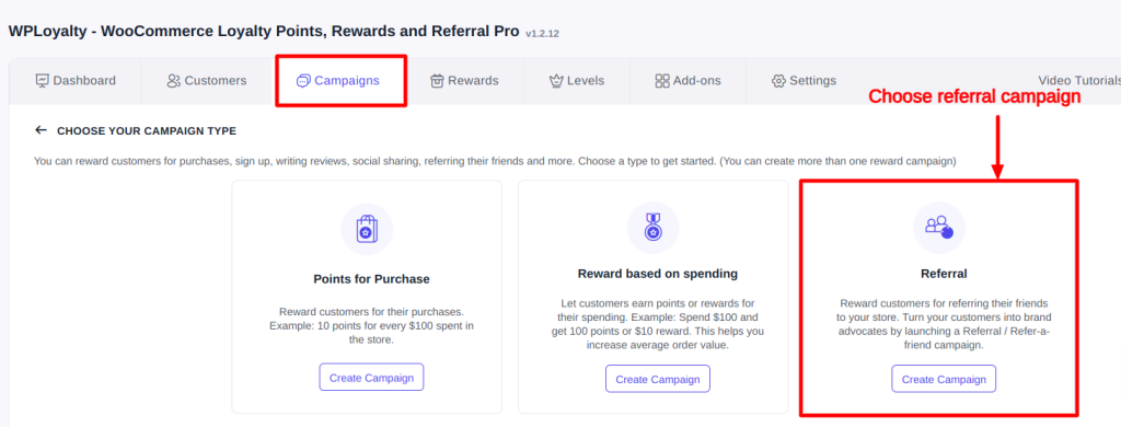 WPLoyalty's 'Campaigns' tab highlighting 'Referral' campaign selection