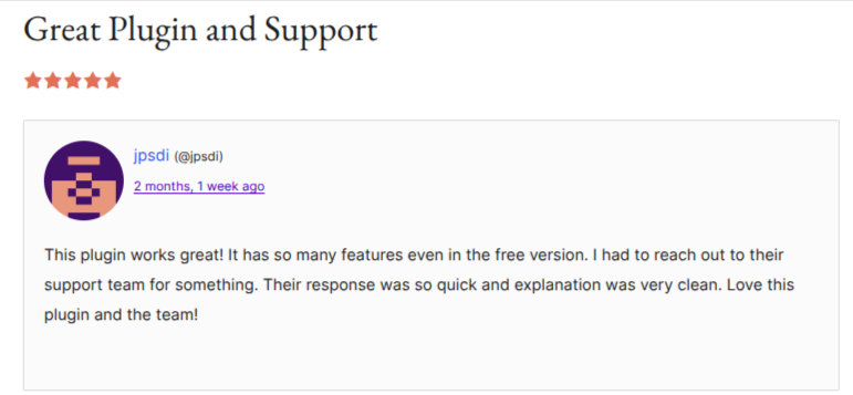 A customer appreciated the numerous free version features available and active support.